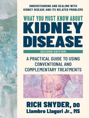 cover image of What You Must Know about Kidney Disease